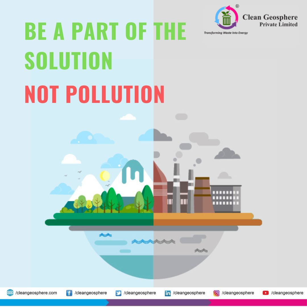 Split-screen illustration showing a green, clean environment on one side and industrial pollution on the other, with the message "Be a part of the solution, not pollution.